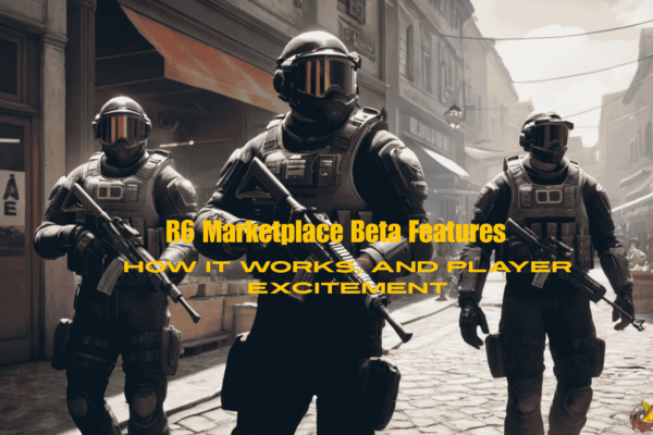 R6 Marketplace Beta